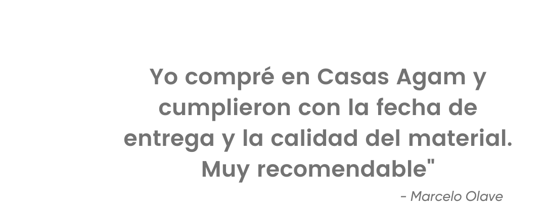 Yo compré en Casas Agam y cumplieron con la fecha de entrega y la calidad del material. Muy recomendable (2)